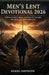 Men's Lent Devotional 2026: 10-minute Daily Scripture and Prayer for Strength, Discipline, and Spiritual Renewal. by Daniel Shepherd
