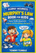 Scarily Accurate Murphy's Law Book For Kids: Funny Truths About Life, School, and Everything in Between by Tommy Tumble