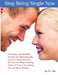 Stop Being Single Now by Dar Hawks
