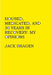 Housed, Medicated, and 30 Years in Recovery: My Opinions by Jack Bragen
