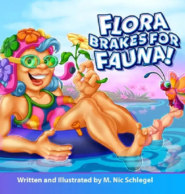 Flora Brakes for Fauna by M. Nic Schlegel