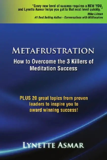 Metafrustration by Lynette Asmar