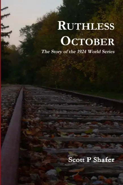 Ruthless October by Scott P. Shafer