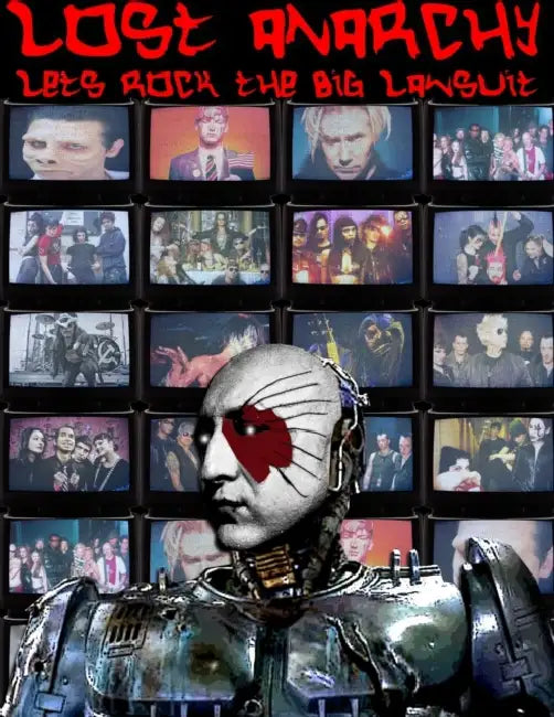 Lost Anarchy: Let's Rock the Big Lawsuit by Mojo Diablo