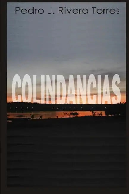Colindancias by Pedro Juan Rivera