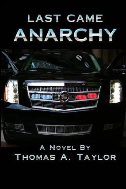 Last Came Anarchy by Thomas Taylor