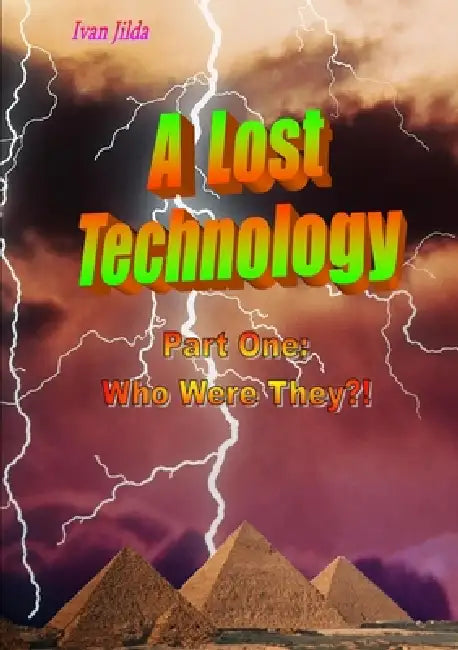 A Lost Technology by Ivan Jilda