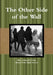 The Other Side of the Wall by Mrs Linstead's Class