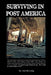 Surviving In Post America by Dick Browning