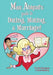 Miss Abigail's Guide to Dating, Mating, & Marriage! by Ken Davenport