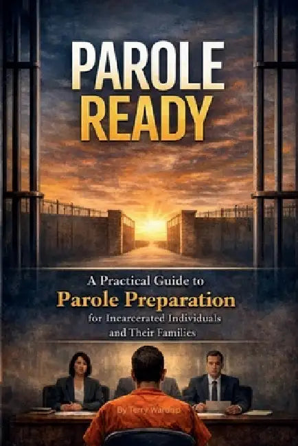 Parole Ready by Terry Wardrip