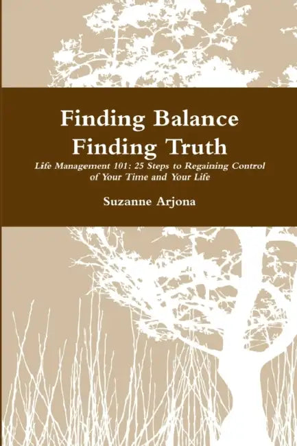 Finding Balance Finding Truth by Suzanne Arjona