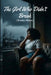 The Girl Who Didn't Break by Christina Addison