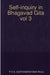 Self-inquiry in Bhagavad Gita vol 3 by P. V. S. Suryanarayana Raju