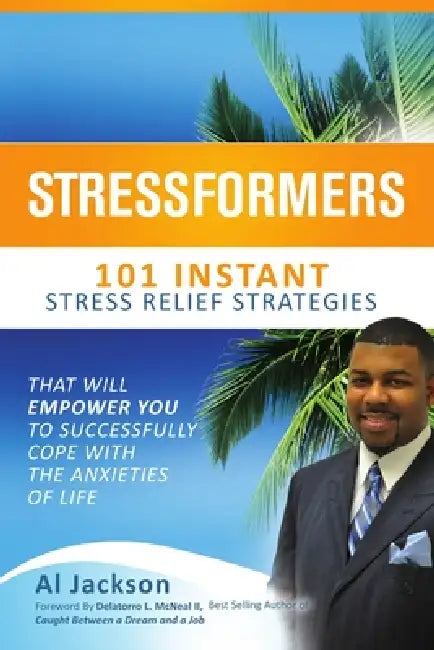 Stressformers by Al Jackson