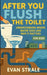 After You Flush the Toilet: Understanding Where Water Goes and Why It Matters For Kids by Evan Strale