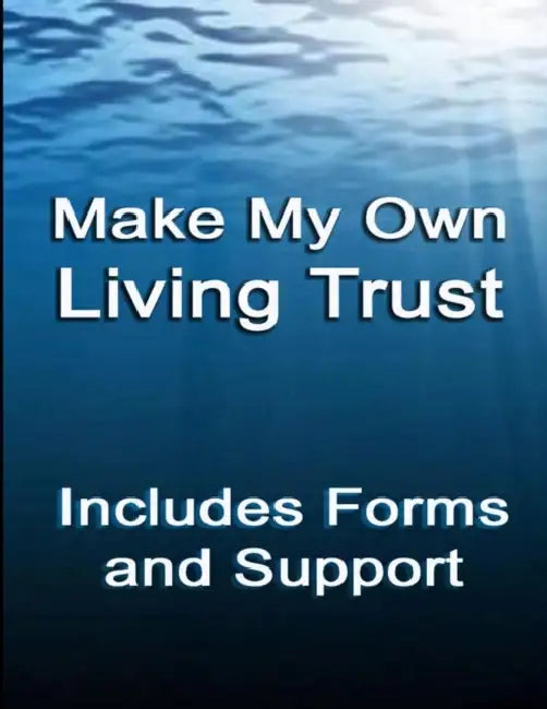 Make My Own Living Trust by E. J. Lashlee