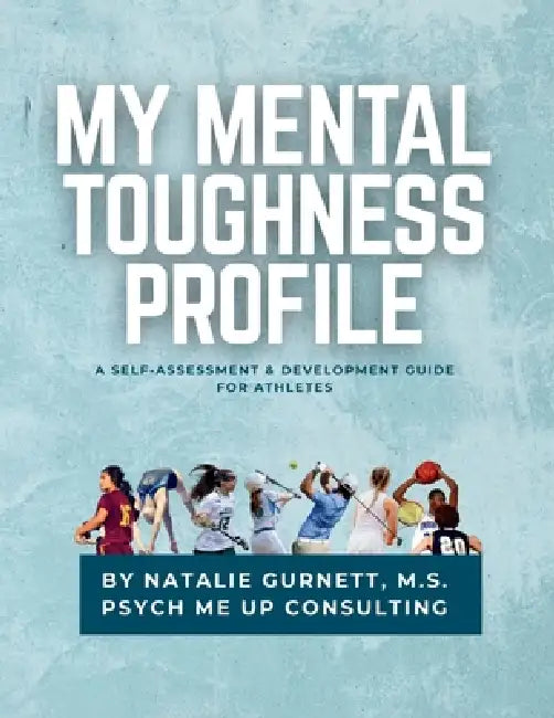 My Mental Toughness Profile by Natalie Gurnett