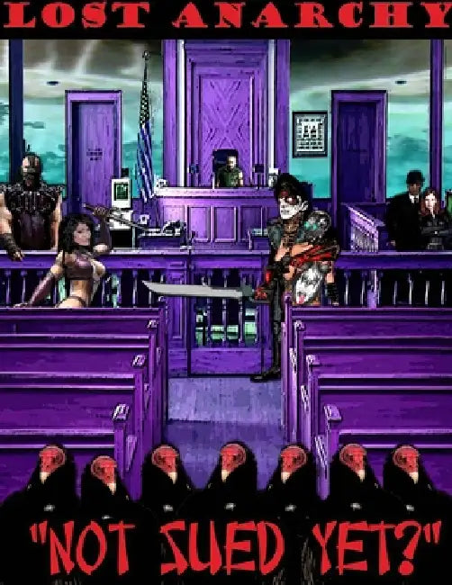 Lost Anarchy: Not Yet Sued by Mojo Diablo