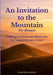 An Invitation to the Mountain: For Women: Walking the Virtues and Beatitudes for Today's Women of God by David Bonaventure