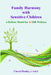 Family Harmony with Sensitive Children by Cheryl Healey