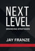 Next Level: Branding Strategies by Jay Franze