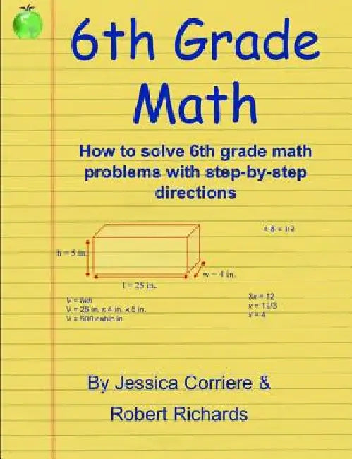 6th Grade Math by Jessica Corriere Robert Richards