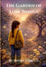 The Garden of Lost Things by Andra Annette