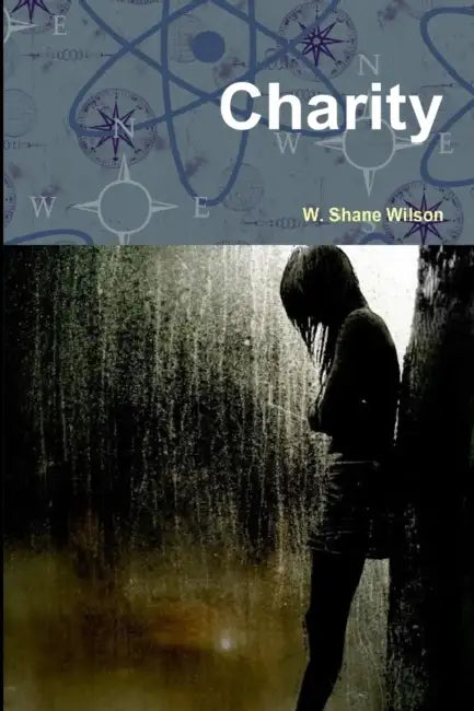 Charity by W. Shane Wilson