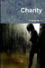 Charity by W. Shane Wilson