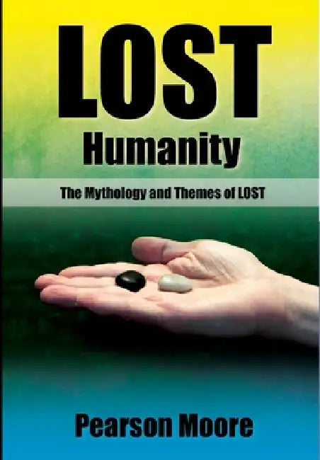 Lost Humanity by Pearson Moore