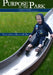 Purpose at the Park - A Simple Four-Step Community Outreach Guide by Steve Baney