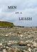 Men on a Leash by Nathan Pitchford