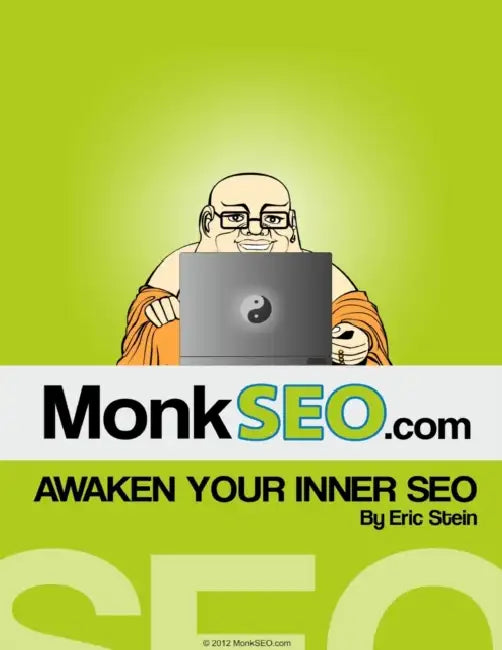 Awaken Your Inner SEO 2012 by Eric Stein
