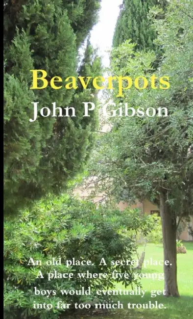 Beaverpots by John P. Gibson