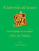 El laberinto del dinero ¡No te pierdas en el medio! Libro de Trabajo by Debra Avara