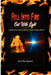 Fell Into Fire, Out With Light: A Biopsychosociotechno-Spiritual Journey through Addiction by Joyzy Egunjobi