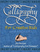 Calligraphy for Creative Kids (and adults too!) by Jim Bennett