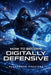 How to Become Digitally Defensive by Alexander Prezioso