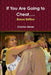 If You Are Going to Cheat, .... by Clayton Abner
