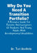 Why Do You Need A Transition Portfolio? A Resource Guide For Parents And Caregivers Of Students And Young Adults With Developmental Disabilities by Teri Doolittle