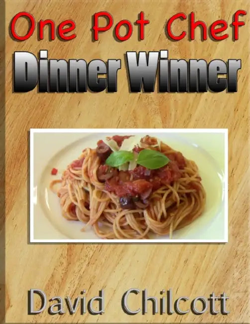 One Pot Chef Dinner Winner by David Chilcott