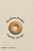 Abraham Honig's Family Circles by Robin F. Grantham