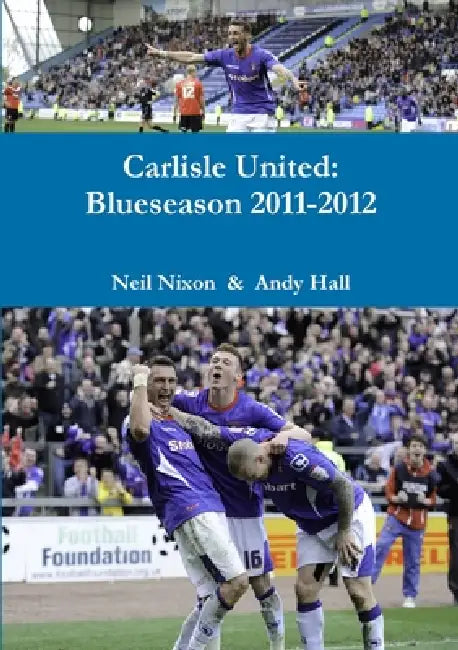 Blueseason 2012 by Neil Nixon, Andy Hall