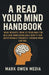 A Read Your Mind Handbook: Main insights from Oz Pearlman for building unrecognizable habits for questionable progress through mind control. by Mark Owen Media