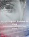Psychological Trauma in EMS: Understanding and Alleviating Hidden Wounds by Shae Freeman
