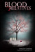 Blood Relatives by Darlene Greene