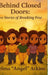 Behind Closed Doors: Stories of Pain, Courage, and Finding the Way Out by Velma Angel Atkins