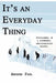It's An Every Day Thing by Andrew Paul