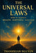 The Universal Laws: How to Achieve Wealth - Happiness - Success by Thanhxuan Nguyen